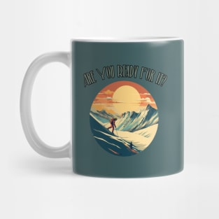 Are you ready? Skiing Time, Winter Lover, Winter Holiday, retro, gift present ideas Mug